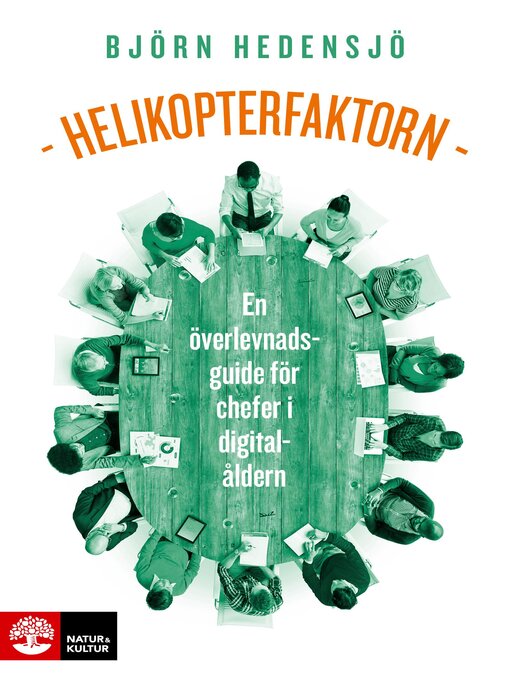 Titeldetaljer för Helikopterfaktorn av Björn Hedensjö - Tillgänglig